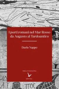 I Porti Romani nel Mar Rosso da Augusto al Tardo Antico_cover