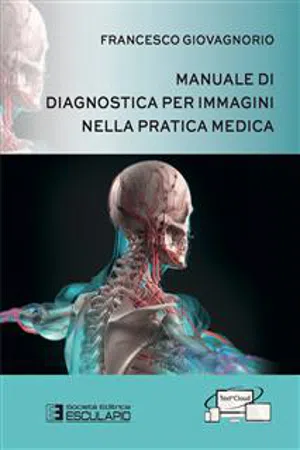 Manuale di Diagnostica per Immagini nella Pratica Medica