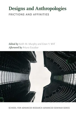 Designs and Anthropologies