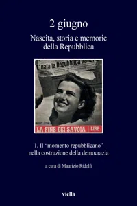 2 giugno. Nascita, storia e memorie della Repubblica vol. 1_cover