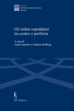 Gli ordini ospedalieri tra centro e periferia