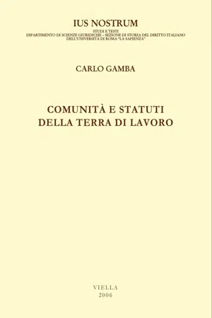 Comunità e statuti della Terra di Lavoro