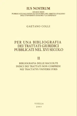 Per una bibliografia dei trattati giuridici pubblicati nel XVI secolo