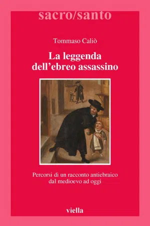 La leggenda dell'ebreo assassino