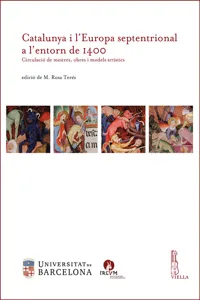 Catalunya i l'Europa septentrional a l'entorn de 1400_cover