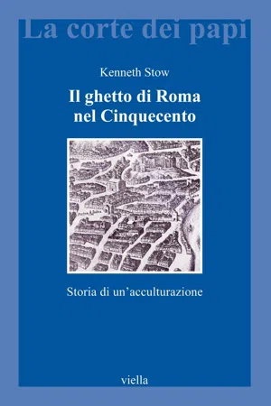 Il ghetto di Roma nel Cinquecento