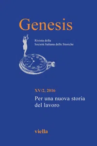 Genesis. Rivista della Società italiana delle storiche Vol. 15/2. Per una nuova storia del lavoro_cover