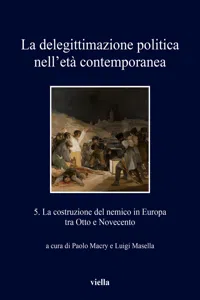 La delegittimazione politica nell'età contemporanea 5_cover