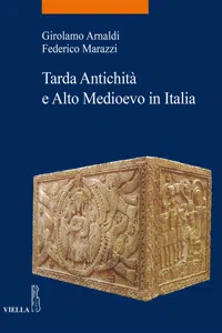 Tarda Antichità e Alto Medioevo in Italia_cover