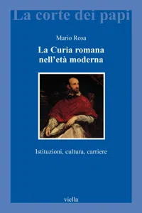 La Curia romana nell'età moderna_cover