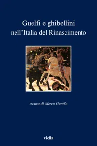 Guelfi e ghibellini nell'Italia del Rinascimento_cover