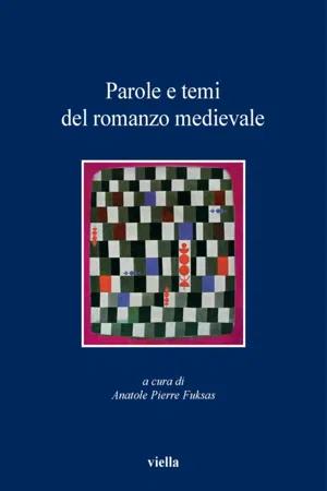 Parole e temi del romanzo medievale