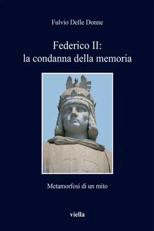 Federico II: la condanna della memoria