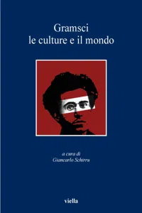 Gramsci, le culture e il mondo_cover