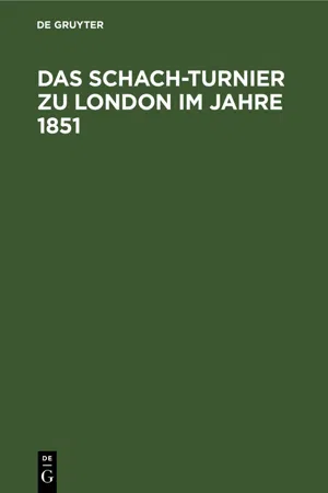 Das Schach-Turnier zu London im Jahre 1851