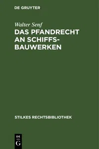 Das Pfandrecht an Schiffsbauwerken_cover