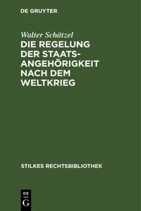 Die Regelung der Staatsangehörigkeit nach dem Weltkrieg_cover