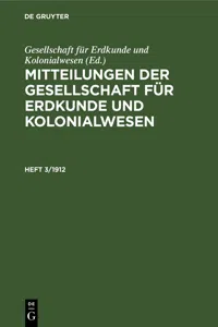 Mitteilungen der Gesellschaft für Erdkunde und Kolonialwesen. Heft 3/1912_cover