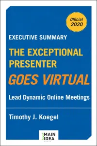 Executive Summary of The Exceptional Presenter Goes Virtual_cover