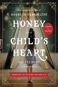 Honey for a Child's Heart Updated and Expanded_cover