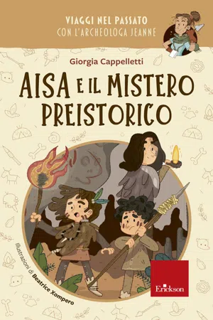 Aisa e il mistero preistorico