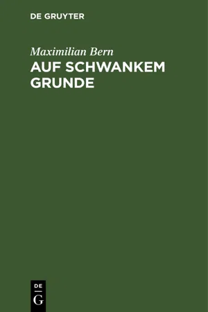 Auf schwankem Grunde