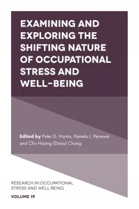 Examining and Exploring the Shifting Nature of Occupational Stress and Well-Being_cover