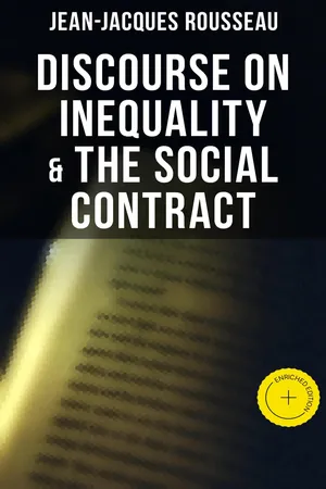 Discourse on Inequality & The Social Contract