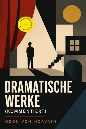 Dramatische Werke (Kommentiert)