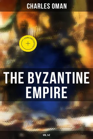 The Byzantine Empire (Vol.1&2)