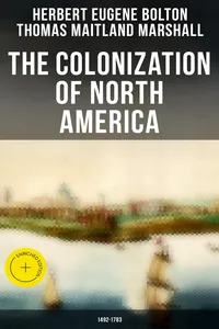 The Colonization of North America: 1492-1783_cover