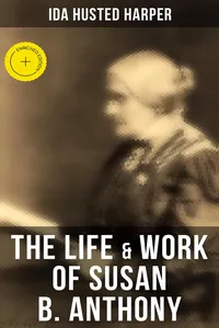 The Life & Work of Susan B. Anthony_cover