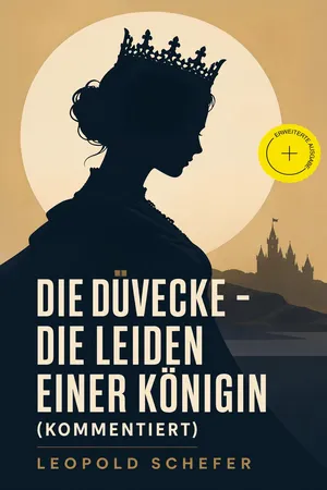 Die Düvecke - Die Leiden einer Königin (Kommentiert)