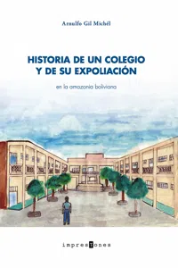 Historia de un colegio y de su expoliación_cover