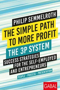 The Simple Path to More Profit: The 3P System_cover