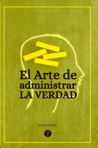 El arte de administrar la verdad_cover