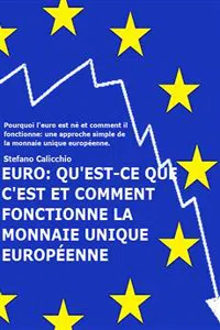 EURO: qu'est-ce que c'est et comment fonctionne la monnaie unique européenne_cover