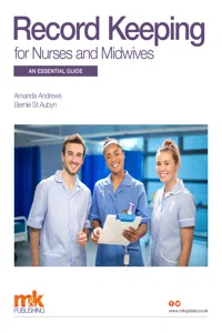 Record Keeping for Nurses and Midwives: An essential guide_cover