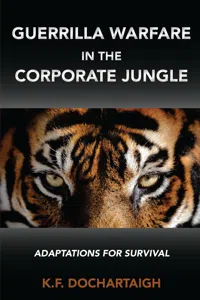 Guerrilla Warfare in the Corporate Jungle_cover