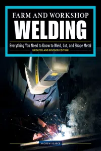 Farm and Workshop Welding, Third Revised Edition_cover