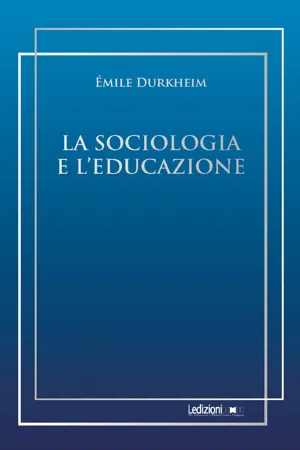 La sociologia e l'educazione