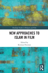 New Approaches to Islam in Film_cover