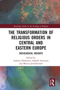 The Transformation of Religious Orders in Central and Eastern Europe_cover