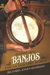 Building New Banjos for an Old-Time World_cover
