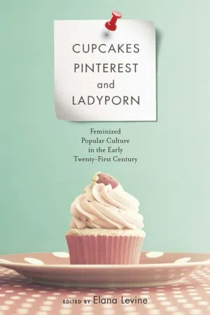 Cupcakes, Pinterest, and Ladyporn