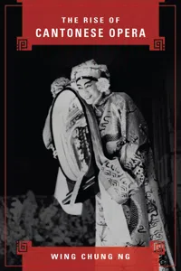 The Rise of Cantonese Opera_cover