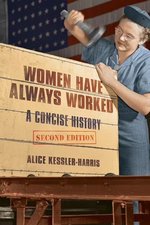 Women Have Always Worked