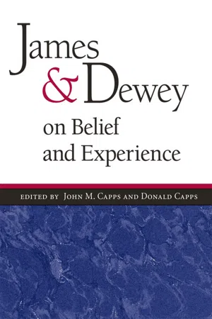 James and Dewey on Belief and Experience