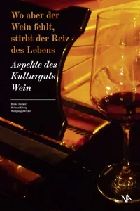 Wo aber der Wein fehlt, stirbt der Reiz des Lebens_cover