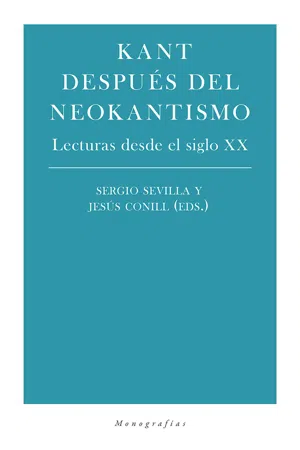 Kant después del neokantismo